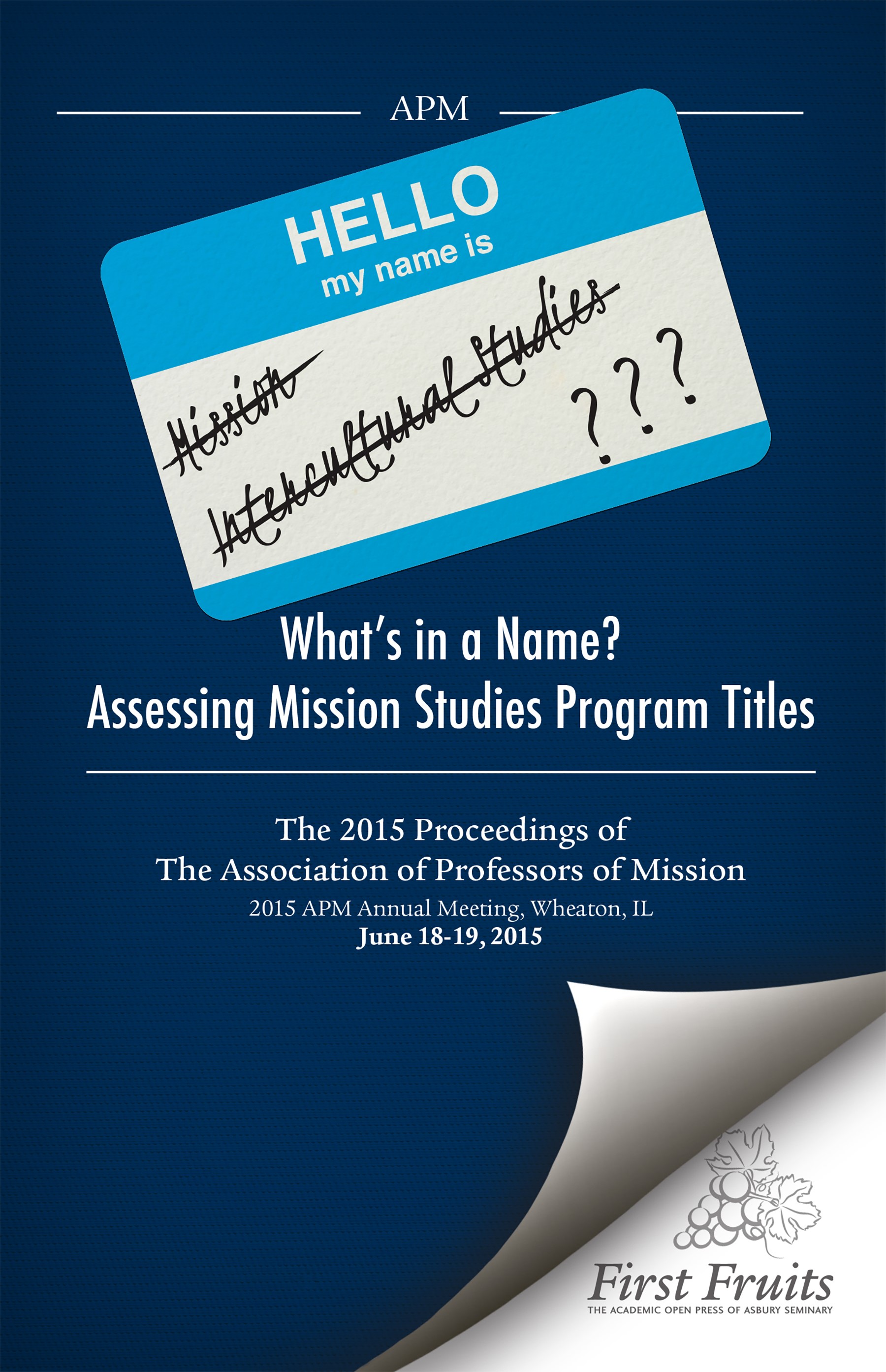 What's in a Name? Assessing Mission Studies Program Title